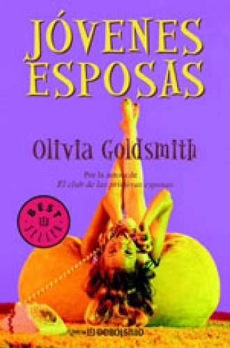 Stock image for Jovenes esposas / Young Wives (SpanisGoldsmith, Olivia for sale by Iridium_Books