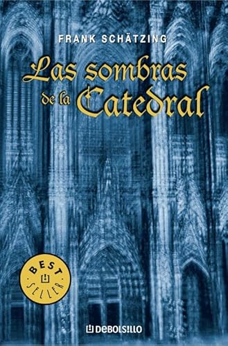 Imagen de archivo de Las sombras de la Catedral / The Shadows of the Cathedral a la venta por Ammareal
