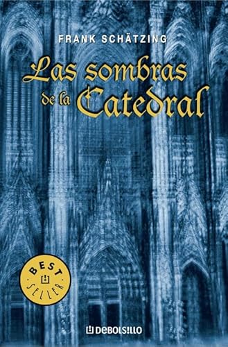 Stock image for Las sombras de la Catedral / The Shadows of the Cathedral for sale by Ammareal