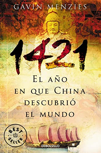 Beispielbild fr 1421: El año en que China descubri el mundo (Best Seller) (Spanish Edition) zum Verkauf von ThriftBooks-Dallas