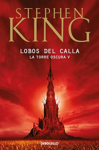 9788497935739: Lobos del Calla (La Torre Oscura 5) (Best Seller)