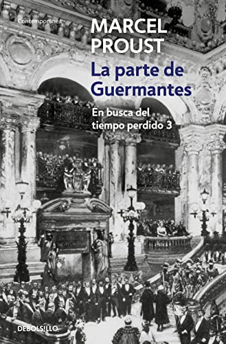 Imagen de archivo de En busca del tiempo perdido. La parte de Guermantes (Contempornea, Band 3) a la venta por medimops