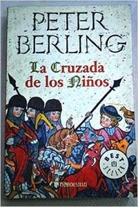 9788497936408: CRUZADA DE LOS NI?OS,LA-DEBOLSILLO (BESTSELLER)