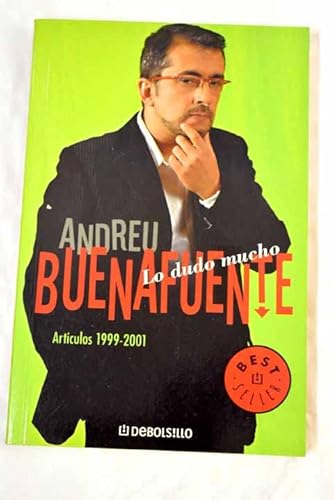 Imagen de archivo de Lo Dudo Mucho / The Doubt a la venta por Ammareal