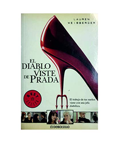 9788497936767: El Diablo Viste de Prada / The Devil Wears Prada (Best Seller) (Spanish Edition)