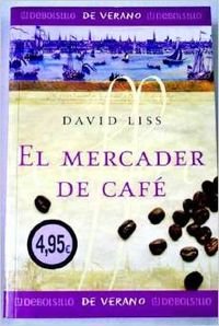 Stock image for El Mercader De Cafe (Campanas) for sale by medimops