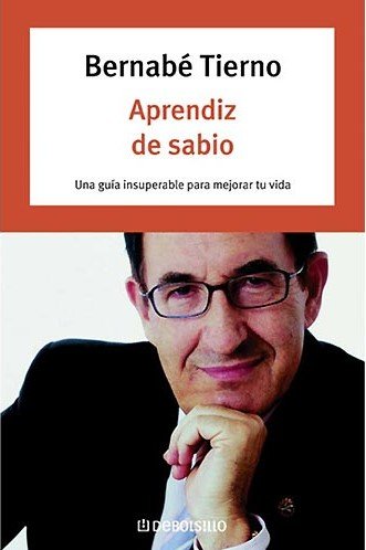 Stock image for Aprendiz De Sabio/ The Apprentice of the Wise (Autoayuda) (Spanish Edition) for sale by NOMBELA LIBROS USADOS