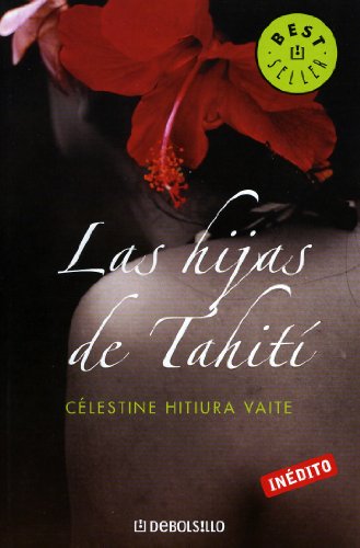 Stock image for Las hijas de Tahit (Bestseller (debolsillo)) for sale by medimops