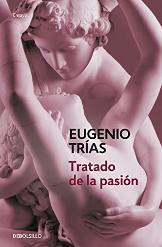9788497939065: Tratado de la pasin (Spanish Edition)