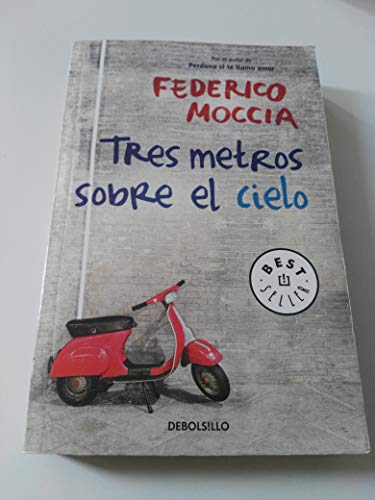 Stock image for Tres metros sobre el cielo (Spanish Edition) for sale by ThriftBooks-Dallas