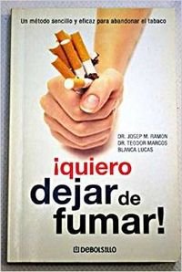 Beispielbild fr Quiero Dejar de Fumar zum Verkauf von Hamelyn