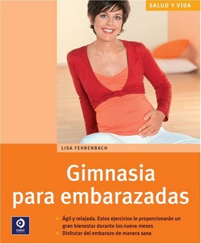 9788497940047: Gimnasia para embarazadas (Salud y Vida) (Spanish Edition)