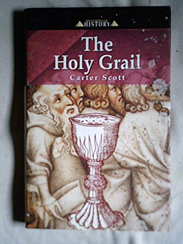 Imagen de archivo de The Holy Grail (Mysteries of History) a la venta por Reuseabook