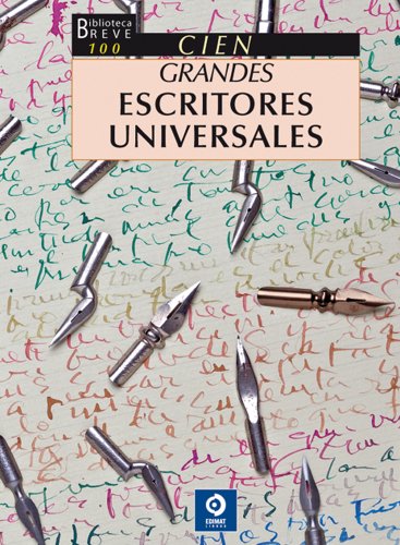 Stock image for 100 Grandes escritores (Biblioteca breve, Band 31) for sale by medimops