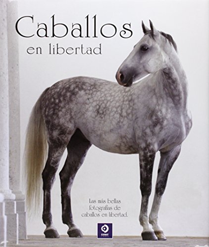 Beispielbild fr CABALLOS EN LIBERTAD zum Verkauf von KALAMO LIBROS, S.L.
