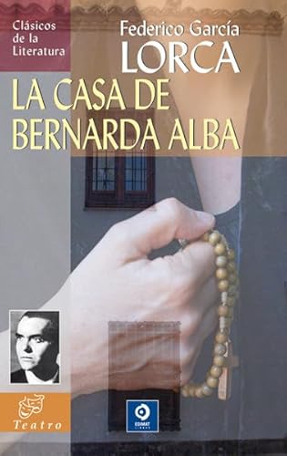 Imagen de archivo de CASA DE BERNARDA ALBA, LA a la venta por KALAMO LIBROS, S.L.