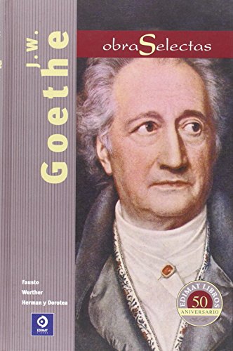 Imagen de archivo de Obras selectas J. W. Goethe a la venta por AG Library