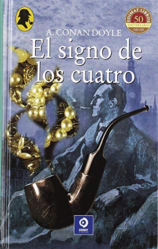 Imagen de archivo de SIGNO DE LOS CUATRO, EL a la venta por KALAMO LIBROS, S.L.