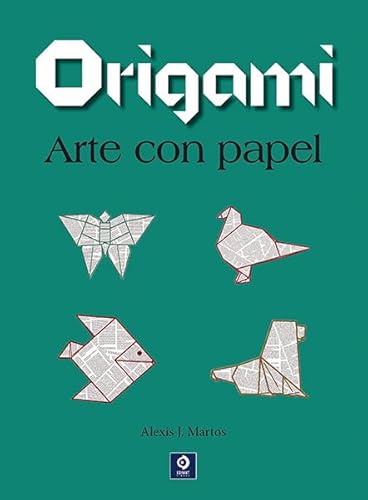 Stock image for ORIGAMI. ARTE CON PAPEL for sale by KALAMO LIBROS, S.L.