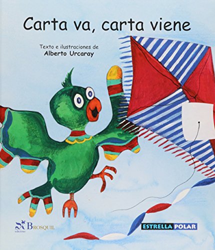 Stock image for Carta va, carta viene (Estrella Polar) for sale by medimops