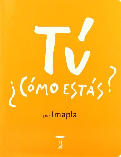 TÃº, Â¿cÃ³mo estÃ¡s? (Spanish Edition) (9788497952194) by Pla, Imma