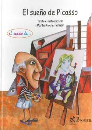 Beispielbild fr El sueo de Picasso (Spanish Edition)Rivera Ferner, Marta zum Verkauf von Iridium_Books