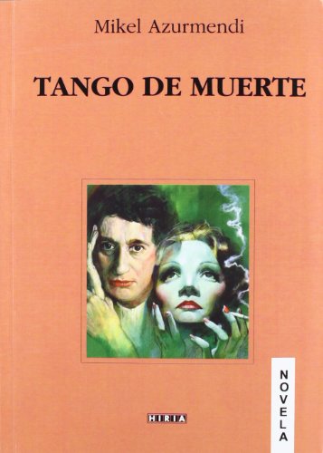 9788497974790: Tango De Muerte