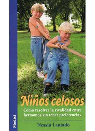 NIÑOS CELOSOS - LANIADO, N.
