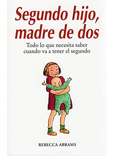 9788497990943: SEGUNDO HIJO, MADRE DE DOS