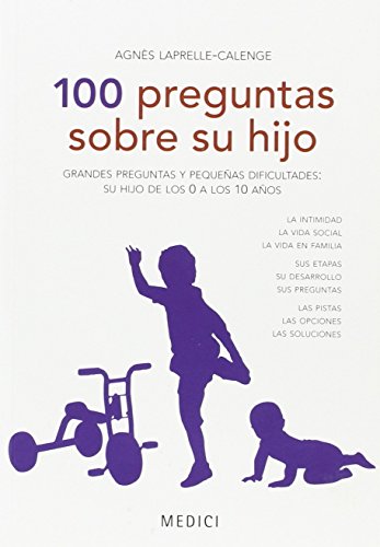 Stock image for 100 Preguntas sobre Su Hijo for sale by Hamelyn