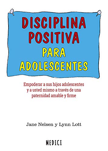 Beispielbild fr DISCIPLINA POSITIVA PARA ADOLESCENTES zum Verkauf von Agapea Libros