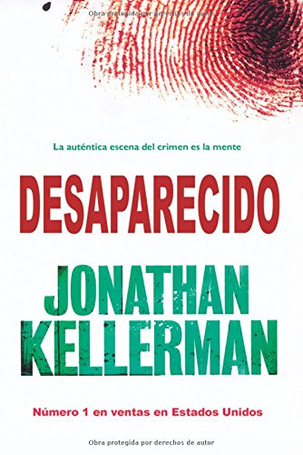 DESAPARECIDO (Best Seller) (Spanish Edition) (9788498003352) by JONATHAN KELLERMAN