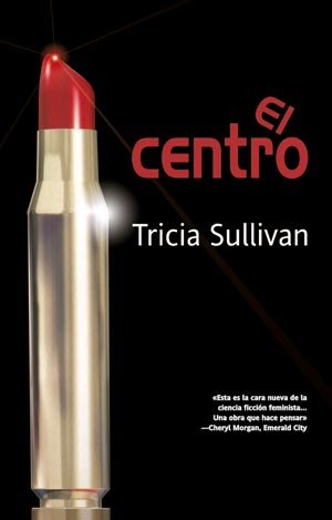 El centro/ The Center (Spanish Edition) (9788498003475) by Sullivan, Tricia