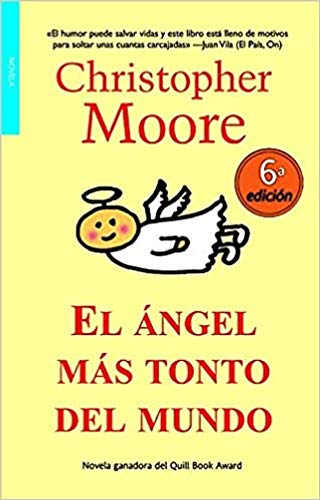 Stock image for El angel mas tonto del mundo/ The Stupidest Angel (Bolsillo) (Spanish Edition) for sale by ThriftBooks-Dallas