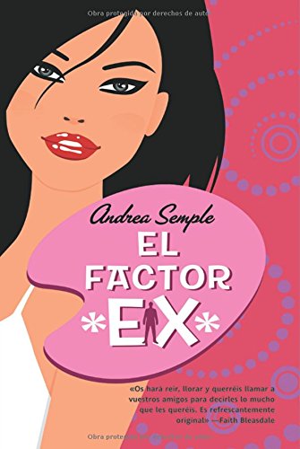 Stock image for El factor ex / The Ex Factor for sale by medimops