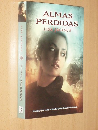 Almas perdidas (Spanish Edition) (9788498005196) by Jackson, Lisa