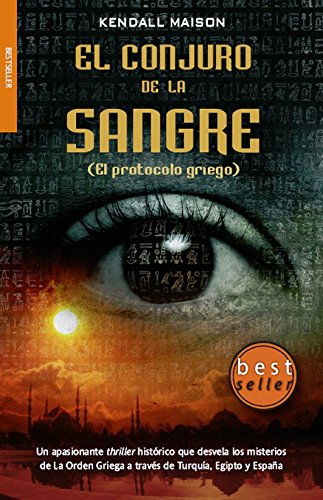 9788498005554: El conjuro de la sangre / The Spell of Blood: El Protocolo Griego / the Greek Protocol