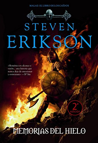 Memorias del hielo (Malaz: El libro de los caidos / Malazan Book of the Fallen) (Spanish Edition) (9788498006056) by Erikson, Steven