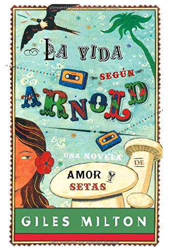 9788498006605: La vida segn Arnold (Lnea Maestra)