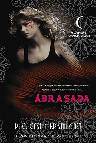 Beispielbild fr Abrasada / Burned (La Casa De La Noche / a House of Night) (Spanish Edition) zum Verkauf von Better World Books: West
