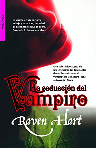 Imagen de archivo de La seduccin del Vampiro (Vampiros del nuevo mundo / New World Vampires) (Spanish Edition) a la venta por Irish Booksellers