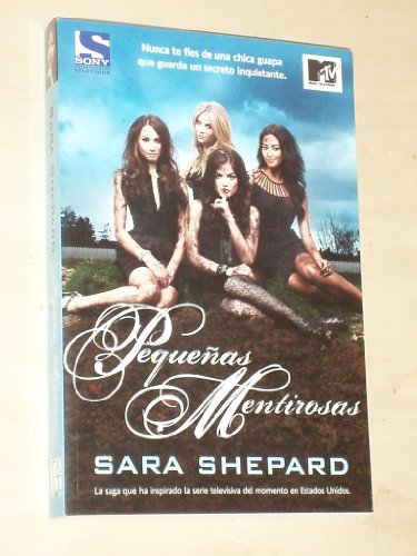 Imagen de archivo de Pequeas mentirosas (Pequenas Mentirosas / Pretty Little Liars) (Spanish Edition) a la venta por PIGNATELLI