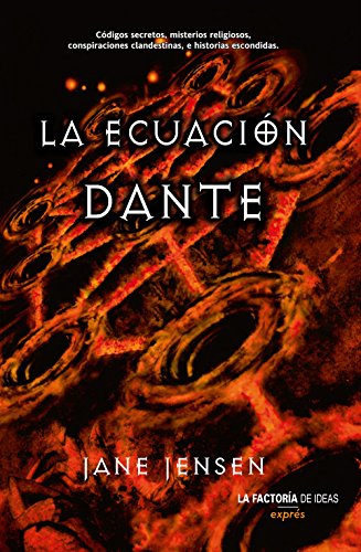 La ecuaciÃ³n Dante (ExprÃ©s) (Spanish Edition) (9788498007770) by Jensen, Jane