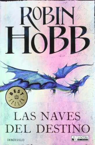 9788498008036: Las naves del destino (DeBolsillo)