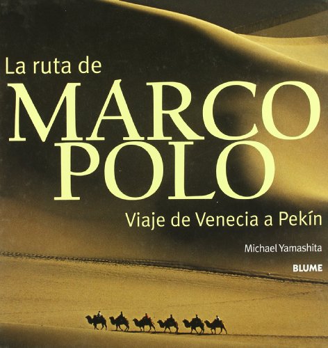 Stock image for La ruta de Marco Polo for sale by Librera Prez Galds