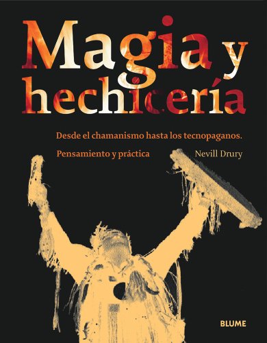 Magia y hechicerÃ­a (Spanish Edition) (9788498010640) by Drury, Nevill