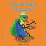9788498010862: Escarabajo Gustavo (1) (Bichitos curiosos series) (Spanish Edition)
