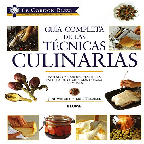 9788498011104: Le Cordon Bleu Guia Completa de las Technicas Culinarias