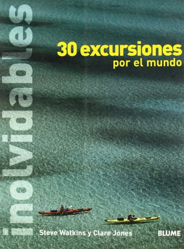 Beispielbild fr 30 excursiones por el mundo zum Verkauf von OM Books