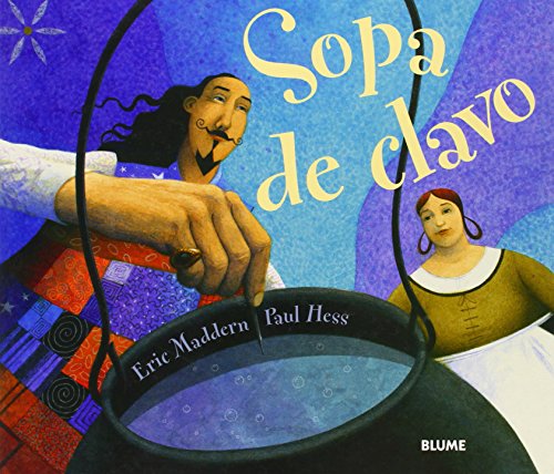 Sopa de clavo/ Nail Soup (9788498011586) by Maddern, Eric